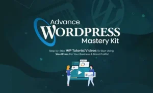 Advance WordPress Mastery Kit