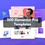 500 Elementor Pro Templates