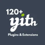120+ Yith Plugins & Extensions