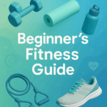 Your Fitness Adventure Begins Here: A Beginner's Guide to Building a Stronger You