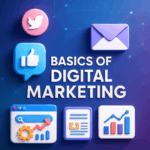 From Zero to Hero: Mastering the Basics of Digital Marketing Step by Step