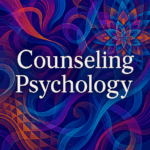 Foundations of Counseling Psychology: A Comprehensive Introduction for Beginners
