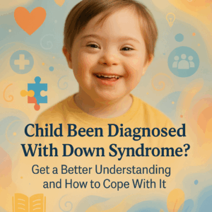 Connecting with Down Syndrome: Knowledge for a Better Understanding