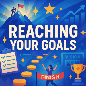 Pathways to Success: A Beginner's Guide to Reaching Your Goals