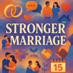 Fresh Starts: Navigating the Road to a Stronger Marriage