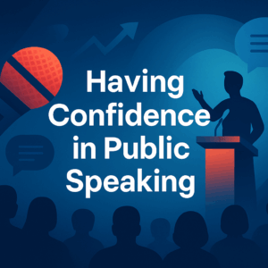 The Confident Communicator: A Beginner's Journey in Public Speaking
